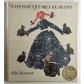 `n Hennetjie met Kuikens - Alba Bouwer. Hardeband met stofjas, 1e druk, 1971