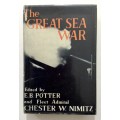 The Great Sea War - EB Potter and CW Nimitz. Hardcover w/dj. 1st Ed. 1961
