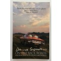 On the Back Roads - Dana Snyman. Softcover, 1st Ed. 2008