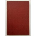 Doctor to Basuto, Boer & Briton 1877 - 1906  - Henry Taylor. Hardcover no dj. 1st Ed, 1972