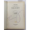Fear of Fifty - Erica Jong. SIGNED hardcover, 1st Ed. 1994