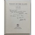 Valley of the Eland - Venn Féy. Hardcover w/dj. SIGNED 1st Ed. 1984
