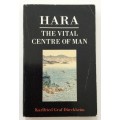 Hara, The Vital Centre of Man - Karlfried Graf Dürckheim. Softcover, Mandala Ed., 1988