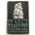 To Kill a Mockingbird - Harper Lee. Hardcover w dj, 1st Ed 3rd Pr, 1963