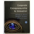 Corporate Entrepreneurship & Innovation - Michael A Morris et al. Hardcover, 2E, 2002