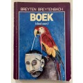 BOEK (deel een) - Breyten Breytenbach. Sagteband, 1e Uitg. 1e dr. 1987