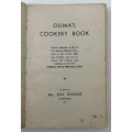 Ouma`s Cookery Book - Mrs Roy Hendrie. Softcover, 5th Ed. 1951