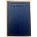Fourteen Lessons in Yogi Philosophy - Yogi Ramacharaka. Hardcover no dj, 1st Ed. 1964
