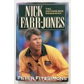 Nick Farr-Jones: The Authorised Biography - Peter Fiotzsimons. Hardcover w/dj. 1993