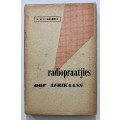 Radiopraatjies oor Afrikaans - SPE Boshoff. Hardeband + stofjas. 2e druk, 1960.