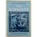 The Sophists - WKC Guthrie. Softcover, 1st Ed, 5th Pr. 1987