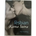 The Lesbian Kama Sutra - Kat Harding. Hardcover w dj, 2004