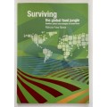 Surviving the Global Food Jungle - Marcos Fava Neves. Softcover, 2012