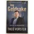 Jou Geldsake: Hou Kop in Onseker Tye - Theo Vorster. Sagteband, 1e Uitg. 2e Dr. 2020