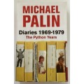 The Python Years: Diaries 1969 - 1979 - Michael Palin. Softcover, 2006.