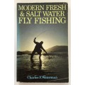 Modern Fresh & Salt Water Fly Fishing - Charles F Waterman. Softcover, 1972.