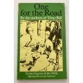 One for the Road - Richard Ingrams & John Wells. Softcover, reprint 1985