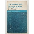 The Feathers and Plumage of Birds - AA Voitkevich. Hardcover w dj, 1st Ed. 1966