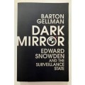 Dark Mirror - Barton Gellman. Softcover, 2020