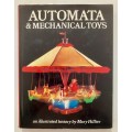 Automata & Mechanical Toys - an illustrated history by Mary Hillier. Hardcover w dj, 1st Ed, 1976