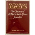 South African Despatches - Jennifer Crwys-Williams. Hardcover w dj, 1st Ed, 1989