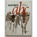 Nature`s ABC - Sue Hart. Hardcover no dj, 1st Ed. 1981