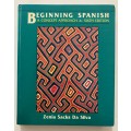 Beginning Spanish - Zenia, Sacks, & Da Silva. HC no dj, 6th Ed. 1987