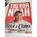 Born a crime and other stories-Trevor Noah