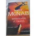 Whatever it takes-Andy McNab
