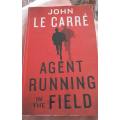 Agent running in the Field-John Le Carre