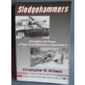SLEDGEHAMMERS by CHRISTOPHER W WILBECK