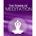 The Power Of Meditation - 28 Pages Ebook