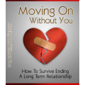 Moving On Without You - 33 Pages Ebook