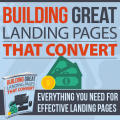 Building Great Landing Pages That Convert - 10 Pages Ebook