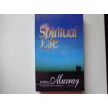 The SPIRITUAL LIFE - Andrew Murray, new