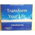 TRANSFORM YOU LIFE BY GESHE KELSANG GYATSO - A  BLISSFUL JOURNEY