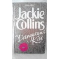 DANGEROUS KISS BY JACKIE COLLINS