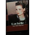 Books: 4x Rachelle + 2x Woman`s Forum - Daan Retief uitgewers