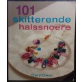 101 Skitterende Halssnoere - Cheryl Owen (Paperback)