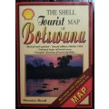 The Shell Tourist Map of Botswana (Guide and Map) - Veronica Roodt (Scale 1:400 000)