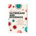 Outbreaks and Epidemics: Battling infection from measles to coronavirus by Meera Senthilingam