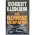 The Bourne Ultimatum - Robert Ludlum 1990 UK First edition Hardcover in dust jacket