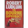 The Bourne Supremacy - Robert Ludlum 1986 UK first edition Hardcover
