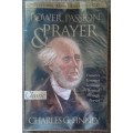 Power, passion and prayer - Charles Finney