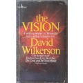 The vision - David Wilkerson