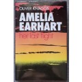 Amelia Earhart her last flight - Oliver Knaggs