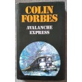 Avalanche Express - Colin Forbes 1977 Collins First Edition Hardcover