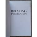 Breaking Intimidation - John Bevere