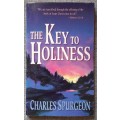The Key to Holiness - Charles Spurgeon