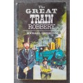The great train robbery - Michael Crichton 1976 Hardcover
